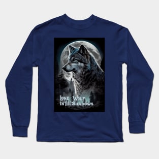 Lone Wolf in the Shadows Long Sleeve T-Shirt